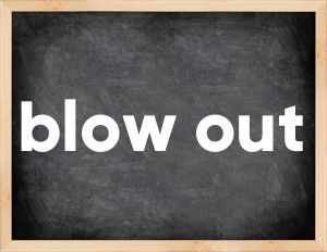 3 forms of the verb blow out