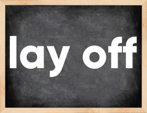 3 forms of the verb lay off